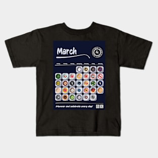 Today is Collection - March Edition Kids T-Shirt